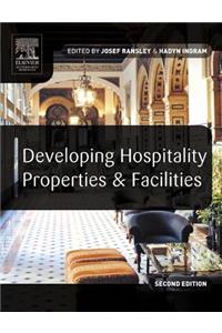 Developing Hospitality Properties and Facilities
