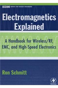 Electromagnetics Explained