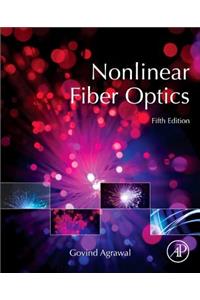 Nonlinear Fiber Optics