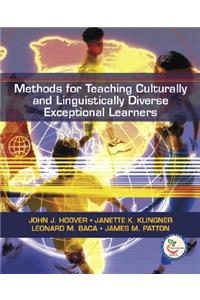 Methods for Teaching Culturally and Linguistically Diverse Exceptional Learners