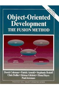 Object-Oriented Development: The Fusion Method (Prentice Hall Object-Oriented Series)