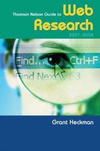 Thomson Nelson Guide To Web Research 2007/2008