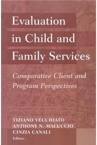 Evaluation in Child and Family Services