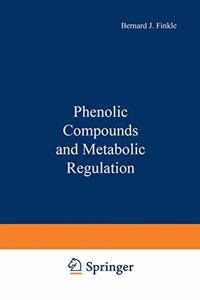 Phenolic Compounds and Metabolic Regulation
