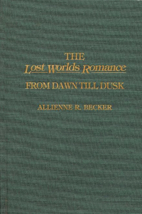 Lost Worlds Romance