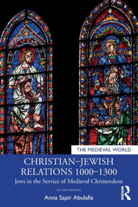 Christian-Jewish Relations 1000-1300