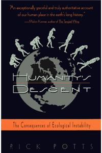 Humanity's Descent: The Consequences of Ecological Instability