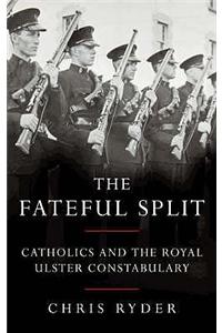 The Fateful Split