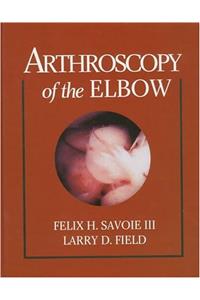 Arthroscopy of the Elbow