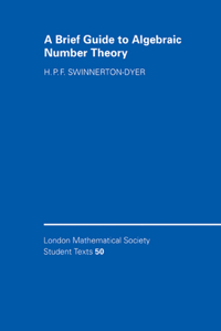Brief Guide to Algebraic Number Theory