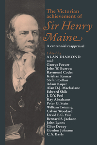 Victorian Achievement of Sir Henry Maine
