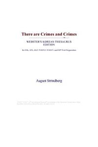 There Are Crimes and Crimes (Webster's Korean Thesaurus Edition)