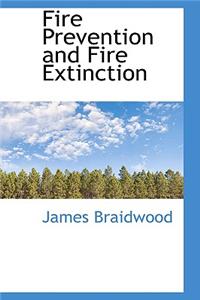 Fire Prevention and Fire Extinction