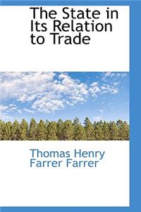 The State in Its Relation to Trade