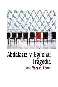 Abdalaziz y Egilona