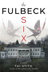 Fulbeck Six