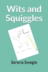 Wits and Squiggles