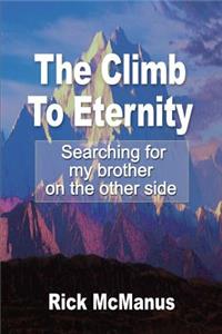 Climb to Eternity: Searching for My Brother on the Other Side