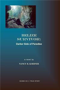Belize Survivor