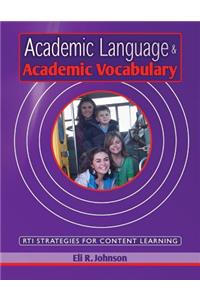 Academic Language & Academic Vocabulary