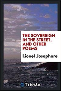 Sovereign in the Street, and Other Poems