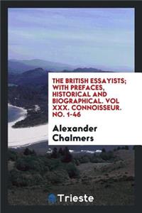 The British Essayists; With Prefaces by A. Chalmers
