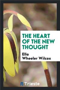 The Heart of the New Thought