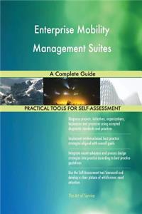 Enterprise Mobility Management Suites A Complete Guide