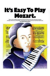 It's Easy to Play Mozart