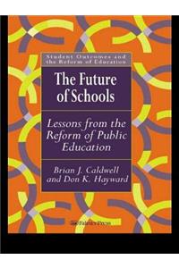 The Future Of Schools
