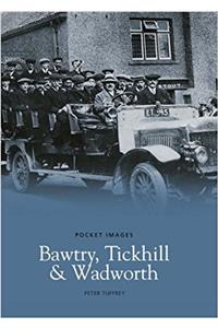 Bawtry, Tickhill and Wadworth