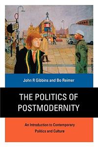 Politics of Postmodernity