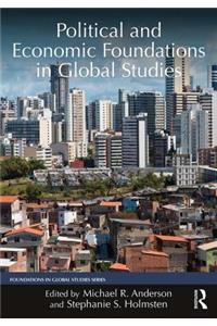 Political and Economic Foundations in Global Studies