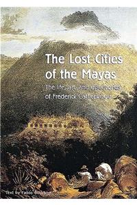 Lost Cities of the Mayas