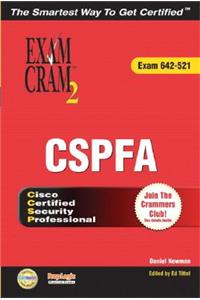 Ccsp Cspfa Exam Cram 2 (Exam Cram 642-521)