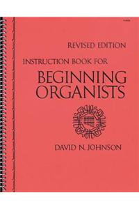 Instruction Book for Beginning Organists