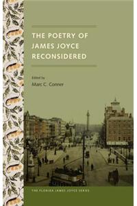 The Poetry of James Joyce Reconsidered