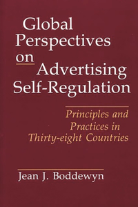 Global Perspectives on Advertising Self-Regulation