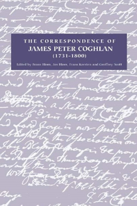 Correspondence of James Peter Coghlan (1731-1800)