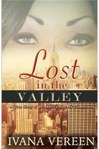 Lost In The Valley