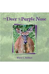 The Deer with the Purple Nose