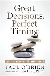 Great Decisions, Perfect Timing