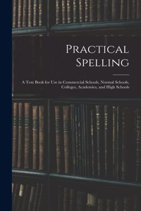 Practical Spelling