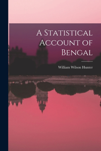 Statistical Account of Bengal