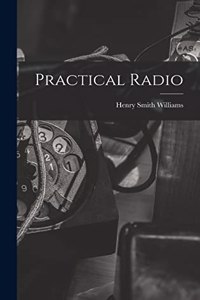 Practical Radio