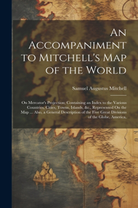 Accompaniment to Mitchell's Map of the World