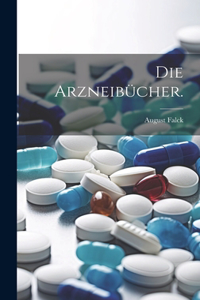 Die Arzneibücher.