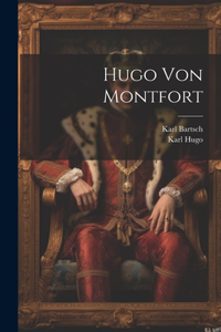Hugo Von Montfort