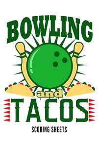 Bowling And Tacos Scoring Sheets