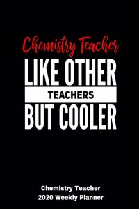Chemistry Teacher 2020 Weekly Planner